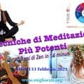 HNA133Feb2021 Meditazione Tecniche Potenti Veloci Rapide Efficaci Scientifiche Zen Big Mind Genpo Roshi