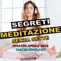 Mindfulness Meditazione Scientifica Sati Samatha Tecnica Segreti Trucchi Hacks HNA159apr2023